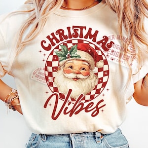 Retro Christmas Vibes PNG, Retro Santa PNG Weihnachten PNG Vintage Weihnachten Png Weihnachten Shirt Design Digitaler Download