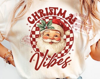 Retro Santa Christmas Vibes PNG, Shirt Design (Digital Download)