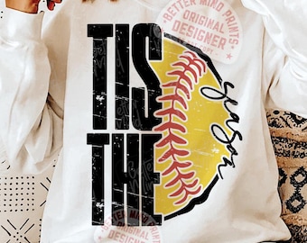 Tis The Season Softball SVG PNG: Sports Sublimation (Digital Download)