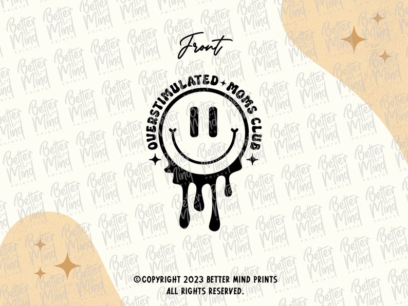 Pode incluir: Design gr&aacute;fico preto e branco de um rosto sorridente com tinta pingando. O texto ao redor do rosto sorridente diz "Overstimulated + Moms Club".