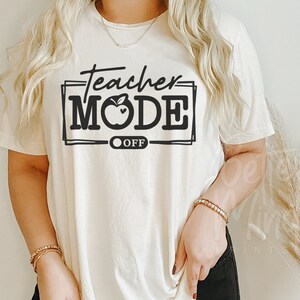 Teacher Mode on SVG Teacher Mode off SVG Cricut Silhouette Teacher SVG ...