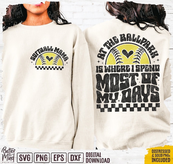Softball Mama SVG PNG: At The Ballpark Design (Digital Download)