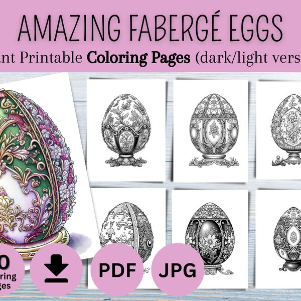 30 Amazing Eggs Coloring Book For Adults - Faberge Style, Printable Easter Coloring Pages - Relaxing Egg Coloring Digital Download