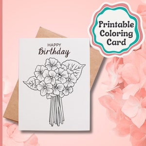 Happy Birthday Floral Coloring Card - DIY Printable Card with Hydrangeas Flowers Instant Download, print at home coloring greeting card