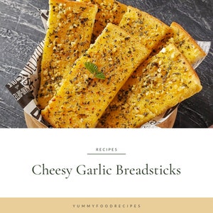 May include: A close-up of cheesy garlic breadsticks, golden brown and topped with herbs and garlic. The breadsticks are arranged in a bowl on a black background. The text "Cheesy Garlic Breadsticks" is displayed below the image.