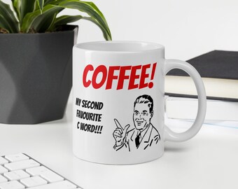 CAFÉ Segunda Taza Favorita Blanca Brillante