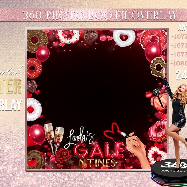 ANY SIZE Valentines Day Prom 360 Photo Booth Template,Love Photo Booth overlay, red pink Hearts Frame, Galantines overlay, Gala Photo Booth