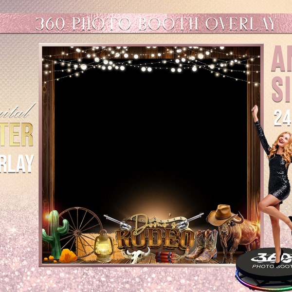 Rodeo  Photo Booth Photo Template Birthday Party Women's Western Birthday photo Booth Overlay , 360 Photo Template, Western birthday