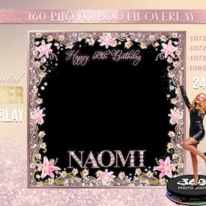 Rose Gold Photo Booth, Pink Photo Template Birthday Party, Woman birthday photo Booth Overlay ,Pink glam 360 Photo Template, birthday