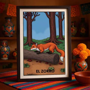 Wysłane pocztą Wydrukowane tylko El Zorro Loteria Plakat Fox Animal Wall Art Meksykański wystrój leśny Stworzenie leśne Wydruk Prezent
