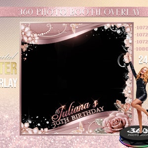 Rose Gold Photo Booth, Pink Photo Template Birthday Party, Woman birthday photo Booth Overlay ,Pink glam 360 Photo Template, birthday
