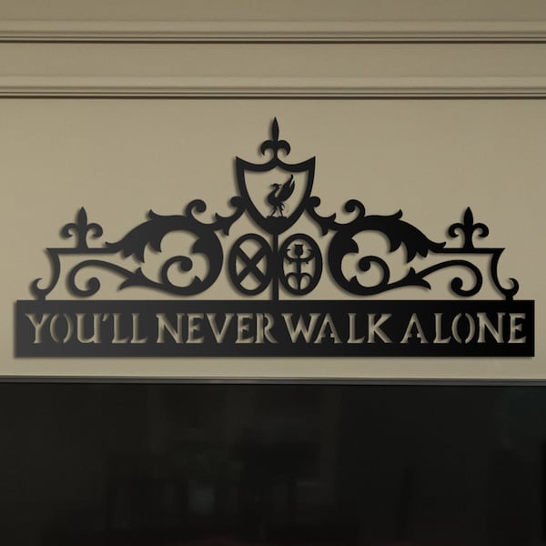 Liverpool, You'll Never Walk Alone Metal Wall Art Sign, Shankly Gates, Decor Gift, Living Room Wall Decor, Metal Wall Hanging, YNWA Sign