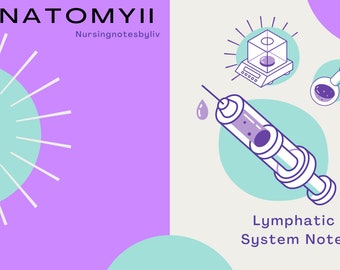 Anatomy II Lymphatic System Notes