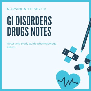 May include: Blue and white graphic with the text "GI DISORDERS DRUGS NOTES" and the words "Notes and study guide pharmacology exams". The graphic also includes a blue heart with a heartbeat line, a blue bandage, a blue thermometer, and blue and black pills.