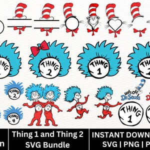 Thing 1 and Thing 2 SVG Bundle, Dr Seuss Inspired svg, Thing One Thing Two Cut Files, Funny Twin SVG, Birthday Shirt SVG, Digital Download