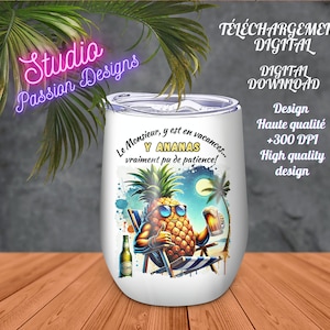 Meneer op vakantie-Ananas geen geduld meer-Cocktail -Bier -Strand-Frans 2 versies-MET en ZONDER tekst Digitale download-PNG-+300dpi
