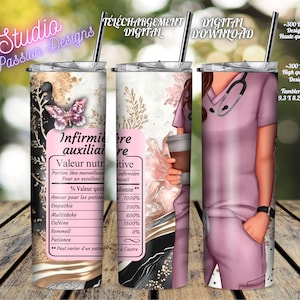 Infirmière Auxiliaire - Valeur nutritive - Stéthoscope - Uniforme vieux rose - Médical - Café - PNG - En FRANÇAIS - Tumbler/Gobelet 20 oz -