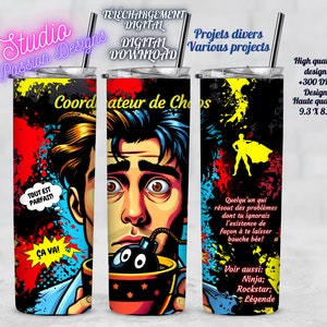 Chaos-Koordinator - Erzieher - Kaffee - Comic Pop Art - Humor - Digitaler Download - Tumbler Sublimation - 20oz Tumbler - PNG - AUF FRANZÖSISCH