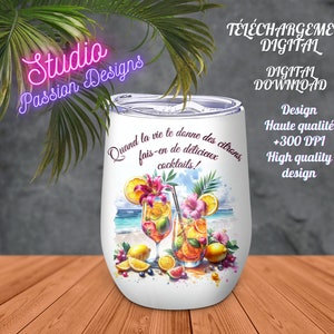Cocktails - Wanneer het leven je citroenen geeft - Inspirerend- FRANS - Tumbler/Tumbler-Cup/Mok - Shirt - Wijnglas- Kussen-PNG-sublimatie