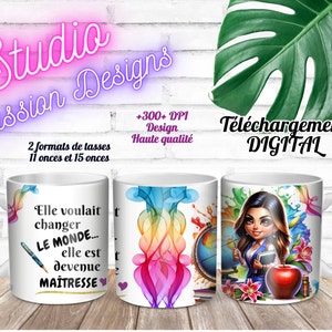 Maîtresse d'école - Enseignante - Changer le monde  - École - Classe - Livres - EN français - Tasses 11 oz et 15 oz -PNG - 300+ dpi