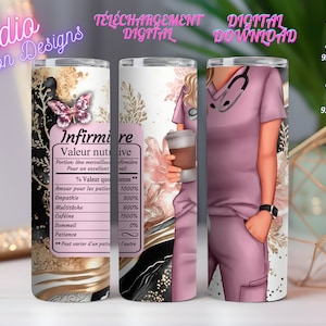 Infirmière- Nurse -   Valeur nutritive - Stéthoscope - Uniforme vieux rose - Médical - Café - PNG - En FRANÇAIS - Tumbler/Gobelet 20 oz -