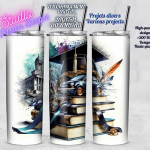 Graduation - Senior- École - College - Succès - Car - Diploma -Gobelet 20oz- Tumbler - Mug - Tasse - Projets variés- Digital - png - 300dpi+