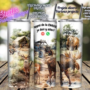 Chasse - Appel - Orignal - Ours - Chevreuil - PNG - Wrap - Gobelet20oz - Tumbler - FRANÇAIS - Clipart - Moose - Hunting