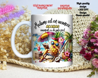 Madame Vacances - Pineapple pu de patience - Cocktail - Beach - French 2 versions - WITH and WITHOUT text - Digital Download - PNG - +300dpi