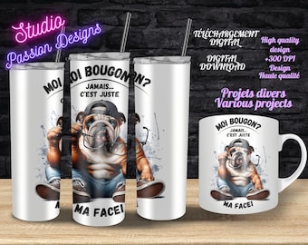 Grumpy Bulldog - Humorous - In French - 11 oz and 15 oz Mugs - Mugs/Cups/Various Projects - PNG - 300+ dpi - Sublimation