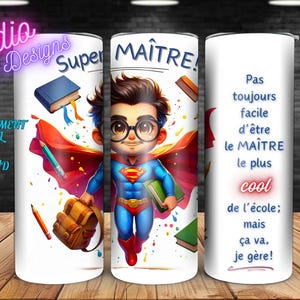 Professor - Escola - Em francês - Super-herói - Vários projetos - Arquivo digital PNG - Caneca - Copo - Xícara