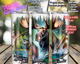Hunting - Fishing - Moose - Fish - Fishing - Hunting - Moose - PNG - With and without text - With and without text - Sublimation - French