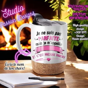 Phrase humoristique-Je ne suis pas parfaite-À personnaliser avec le nom-Français- +300dpi -Téléchargement digital- PNG -Sur fond transparent