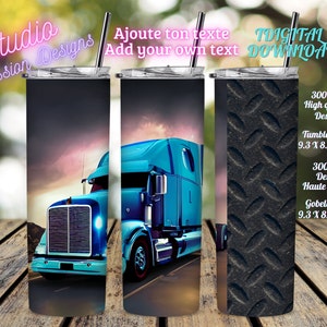 Truck driver- Camionneur - Semi-truck - Conducteur Van- Digital download - PNG - Wrap tumbler - Gobelet 20oz - Tumbler 20oz - SUBLIMATION