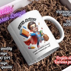 Professor - Escola - Em francês - Super-herói - Vários projetos - Arquivo digital PNG - Caneca - Copo - Xícara