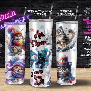 Chats hiver -S'amuser- Fun - PNG - Digital download - En français - Gobelet 20oz - Tasse- Coussin-Sublimation-Amusant-Tuque-Flocons de neige