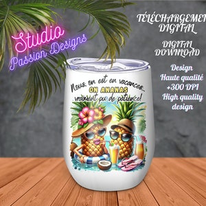 Couple en Vacances - Ananas pu de patience - Cocktails - Bière -Plage- Sud -En français - Téléchargement Digital- PNG-+300dpi-Projets divers