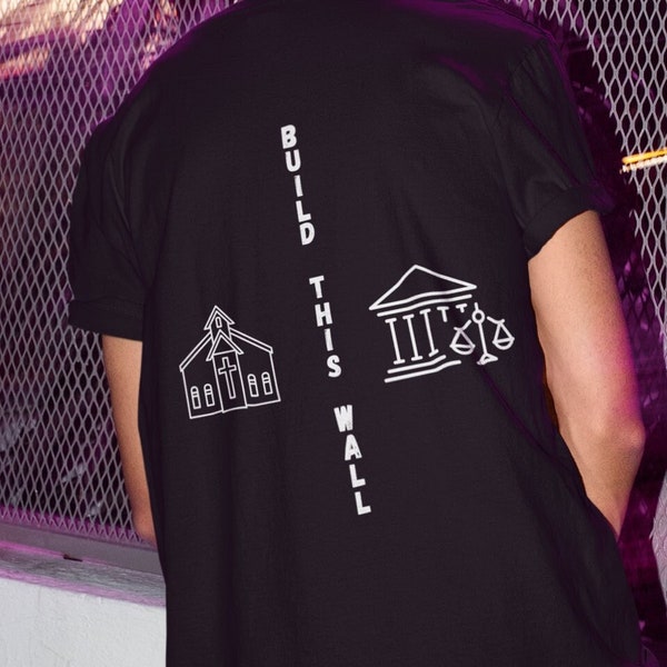 Separation of Church|Funny Shirt|Build this Wall|Church and State|Funny Shirt|Trending Shirt|Liberal Shirt|Build this Wall|Church and State