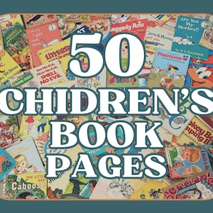 Children&#39;s Book Pages for Crafts: Vintage Illustrations, Scrapbooking, Decoupage (50-Piece Bundle