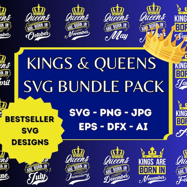 King And Queen Svg Bundle, Queen Svg, King Svg, King Queen Svg, Kings and Queens Svg Cut File Silhouette, Cricut,King Queen Are Born in SVG,