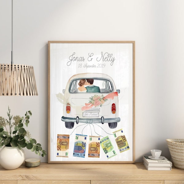 Personalisiertes Hochzeitsposter, Bild mit Geldgeschenk fürs Brautpaar, Auto mit Geldscheinen, Hochzeitsgeschenk gerahmt, Bild Just Married