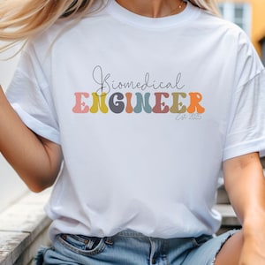 Biomedical Engineer T-shirt, Women Engineers Shirt, Graduation Gift, Proud Engineer, Engineering Student Shirt, Engineer Tee