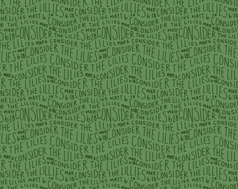 Consider the Lilies in Green