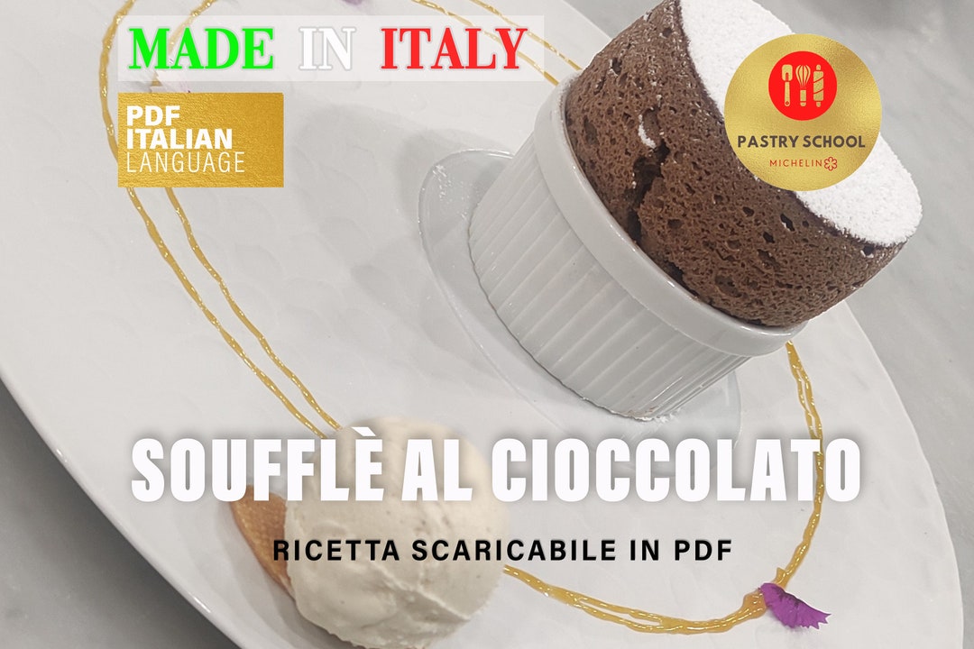 BEST ITALIAN RECIPE for Soufflé Al Cioccolato Italy Recipe Etsy