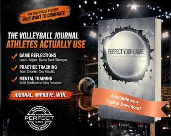 May include: A volleyball journal titled "Perfect Your Game" with a volleyball graphic on the cover. The cover is gray with a white volleyball in the center. Text on the cover reads "The Ultimate Volleyball Player's Journal". The image also includes text that reads "For Volleyball Players Who Want to Dominate".