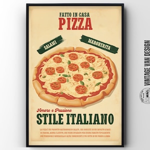 May include: A framed vintage-style Italian pizza poster. The poster features a pizza with tomatoes and basil, with text in Italian: "FATTO IN CASA PIZZA" and "STILE ITALIANO". The poster has a beige background with red and green text.