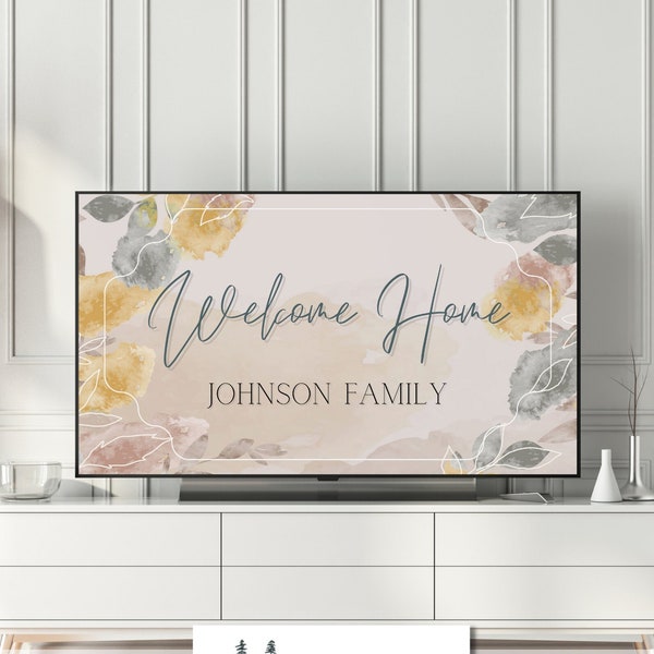 Custom Name Frame TV Art Personalized Welcome Home Message for Party or Special Event Host Nature Decor Samsung Digital Download AirBnB Sign