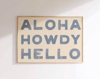 Aloha Howdy Print Coastal Cowgirl Decor Western Wall Art Blue Text Poster Digital Print Coastal Cowgirl Aesthetic Trendy Printable Wall Art