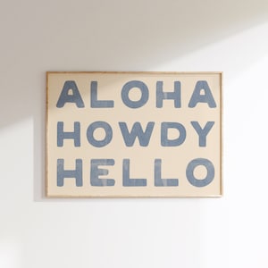 Aloha Howdy Print Coastal Cowgirl Decor Western Wall Art Blue Text Poster Digital Print Coastal Cowgirl Aesthetic Trendy Printable Wall Art