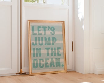 Jump In The Ocean Print: Coastal Wall Art (Digital Download)