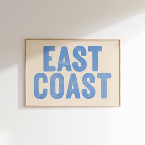 East Coast Blue Text Print: Coastal Cowgirl Wall Art (Digital Print)